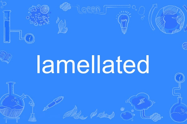 lamellated