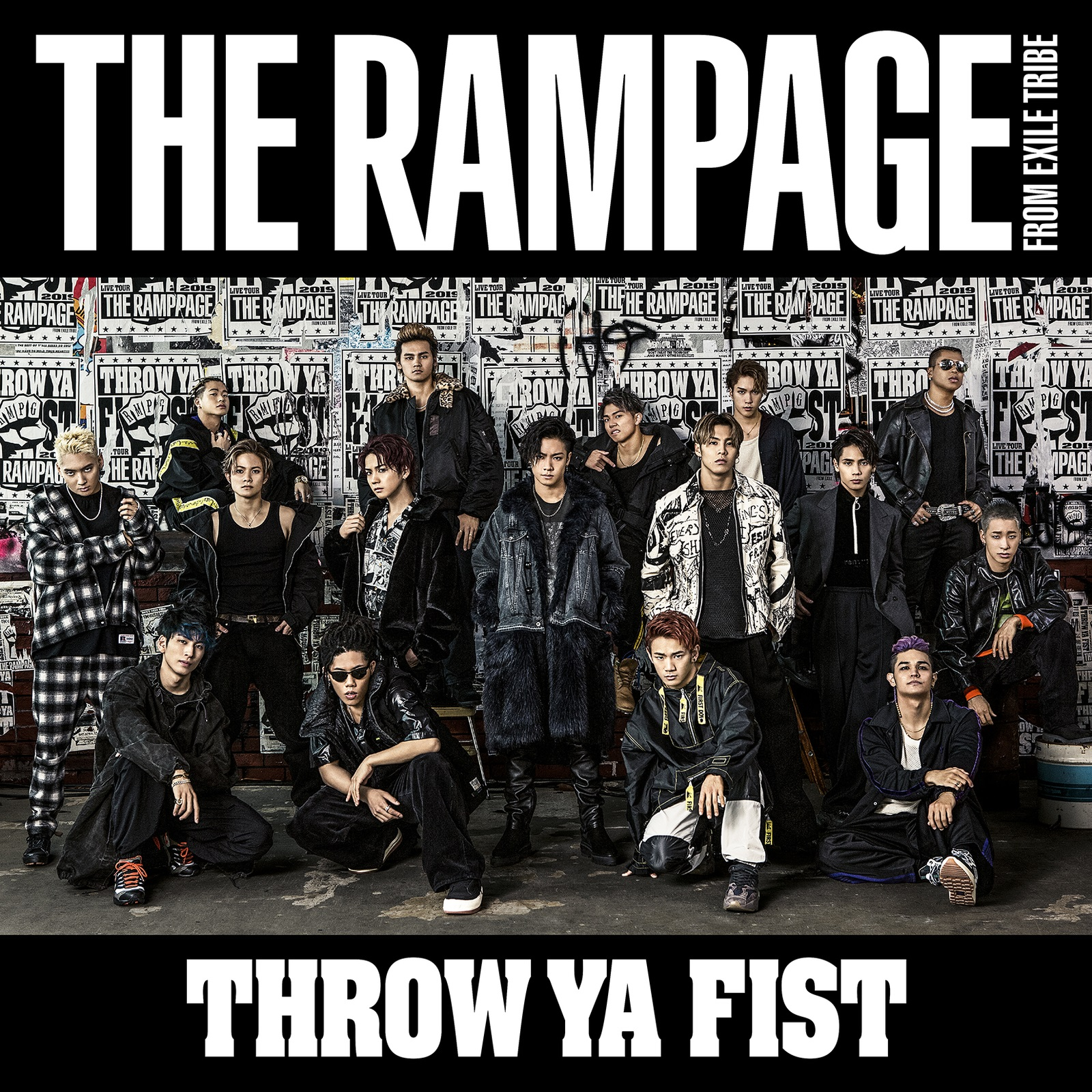 THROW YA FIST(THE RAMPAGE from EXILE TRIBE演唱歌曲)