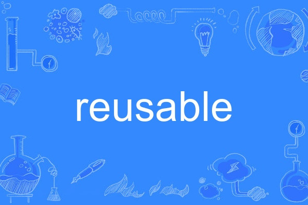 reusable