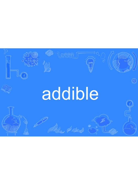 addible