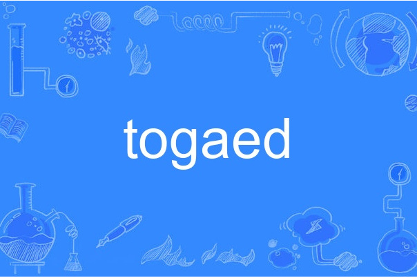 togaed