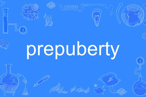 prepuberty