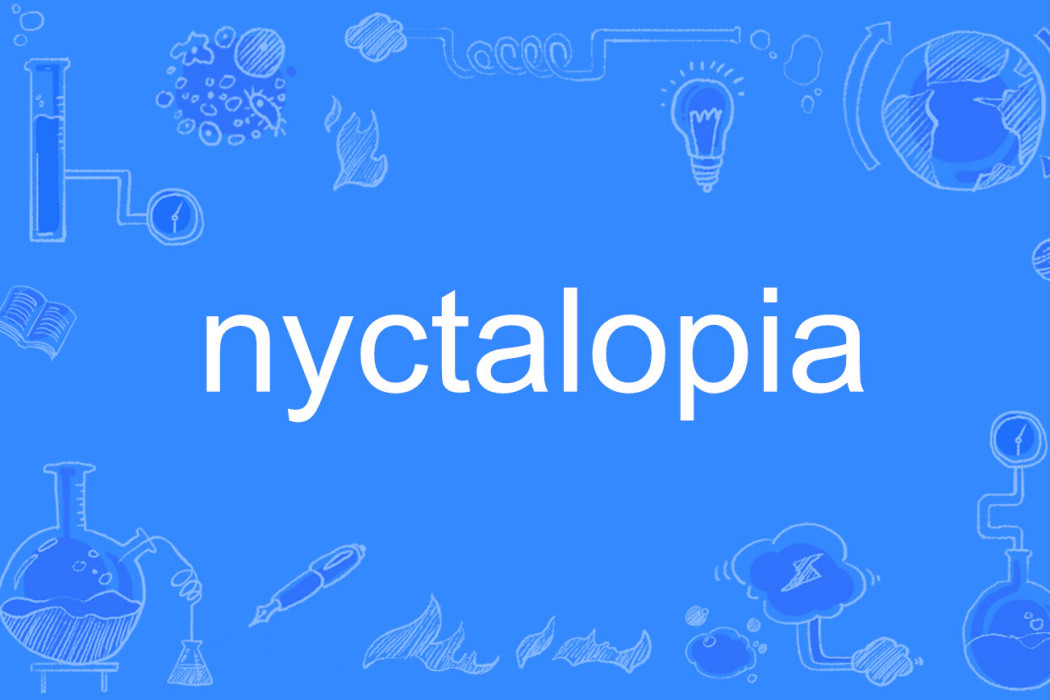 nyctalopia