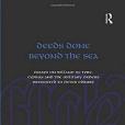 Deeds Done Beyond the Sea: Essays on William of Tyre, Cyprus and the Military Orders presented to Peter Edbury