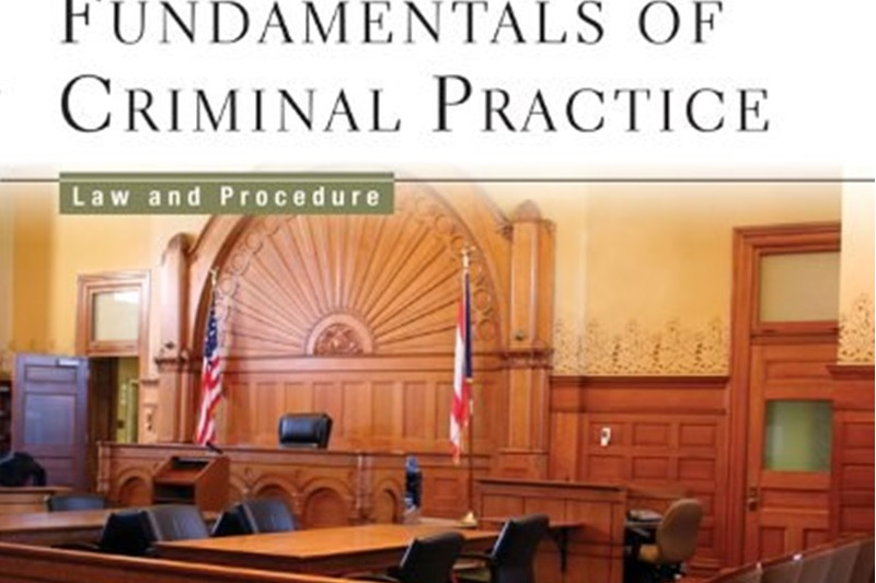 Fundamentals of Criminal Practice