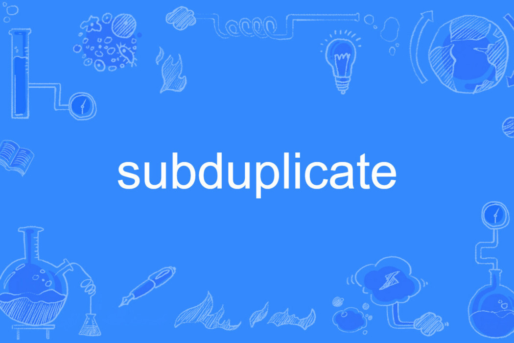 subduplicate