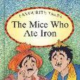 The Mice Who Ate Iron （精裝）