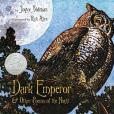 Dark Emperor and Other Poems of the Night 黑暗的帝王和夜晚的詩歌