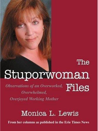 The Stuporwoman Files