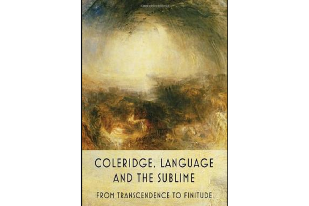 Coleridge, Language and the Sublime