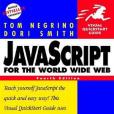 Javascript for the World Wide Web