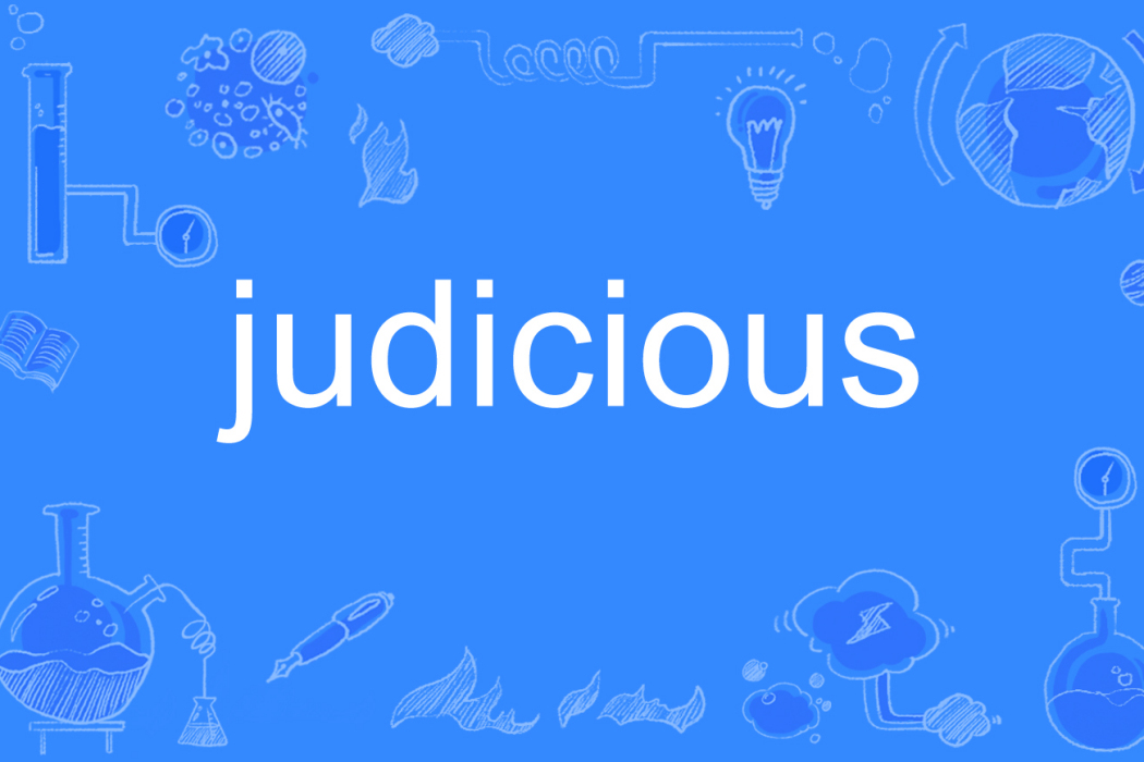 judicious