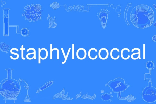 staphylococcal