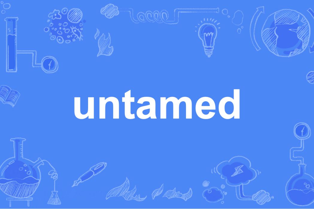 Untamed