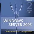 Microsoft® Windows Server(TM) 2003 Administrator\x27s Companion, Second Edition