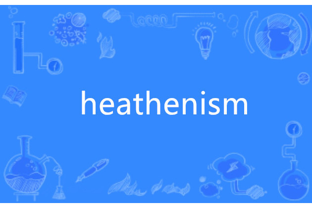 heathenism