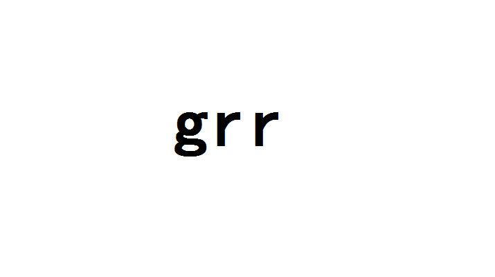 grr