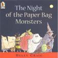 The Night of the Paper Bag Monsters