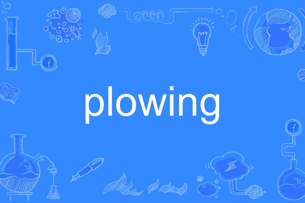 plowing