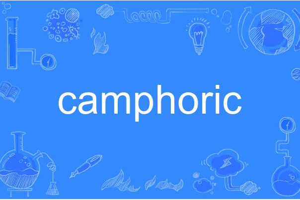 camphoric