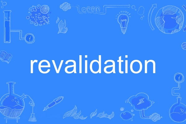 revalidation