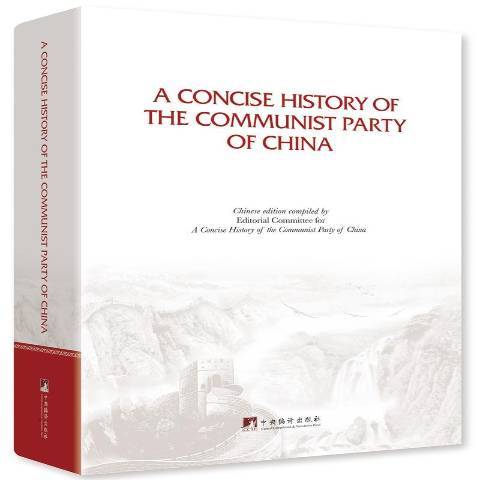 A concise history of the communist party of China