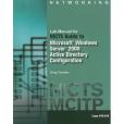 Lab Manual for MCTS Guide to Microsoft Windows Server 2008 Active Directory Configuration