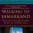 Walking to Samarkand