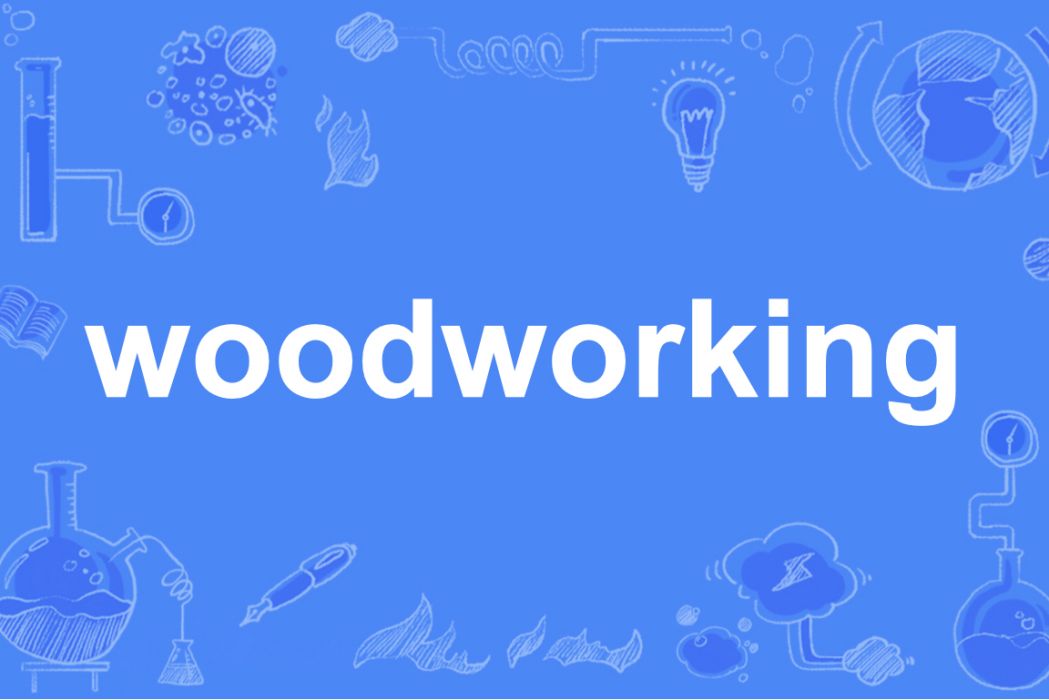 woodworking