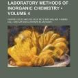 Laboratory Methods of Inorganic Chemistry(Biltz, Heinrich著圖書)