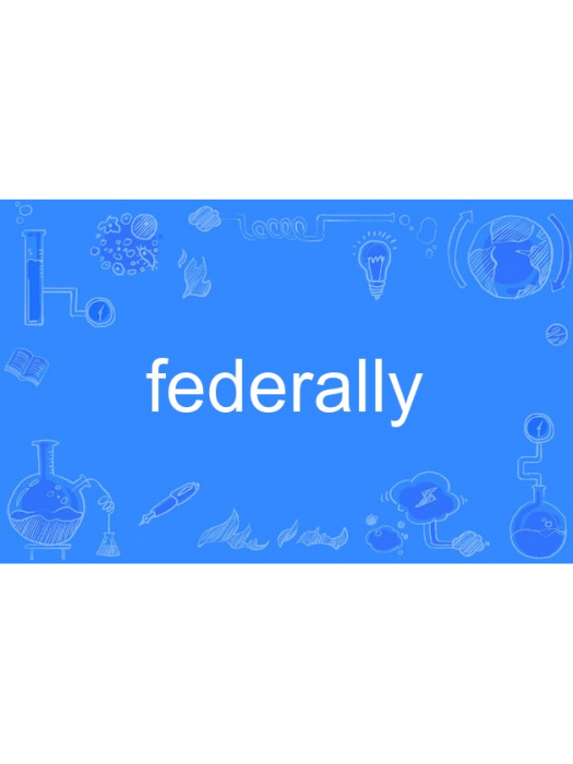 federally