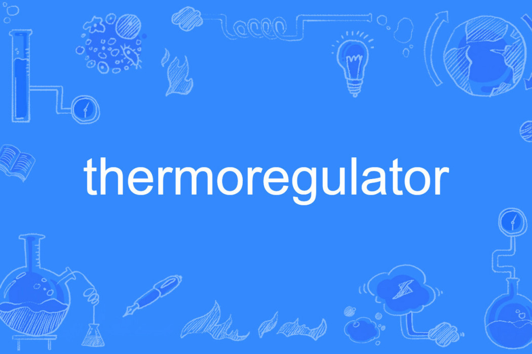 thermoregulator