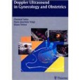 都卜勒超聲在婦產科 Doppler Ultrasound in Gynecology and Obstetrics