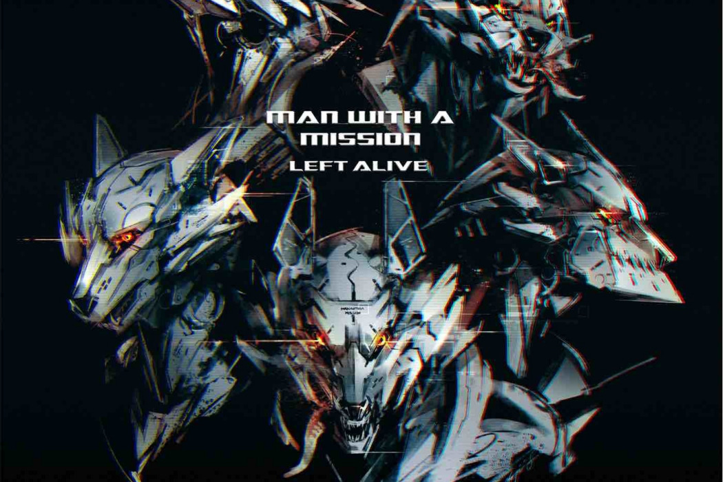 Left Alive(2019年MAN WITH A MISSION演唱的歌曲)