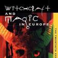 Witchcraft and Magic in Europe, Volume 6