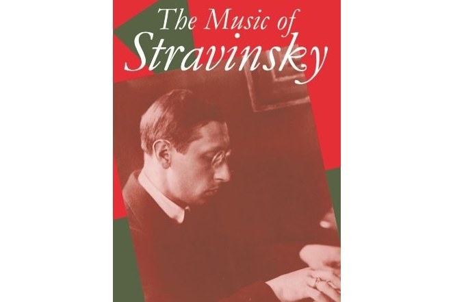 The Music of Stravinsky