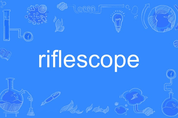 riflescope