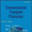 Environmental Transport Processes