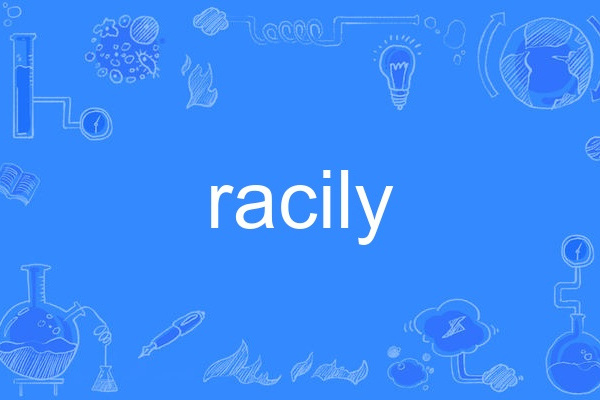 racily