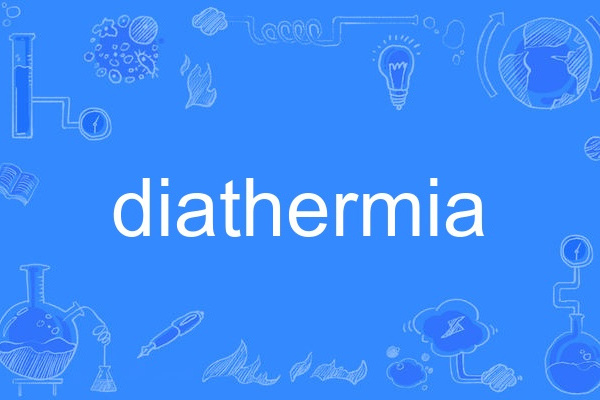 diathermia