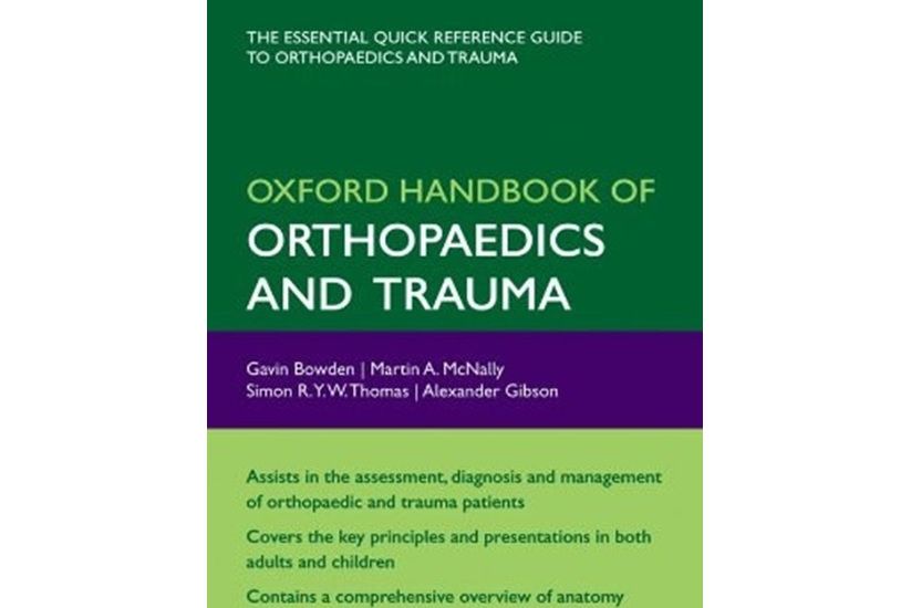 Oxford Handbook of Orthopaedics and Trauma