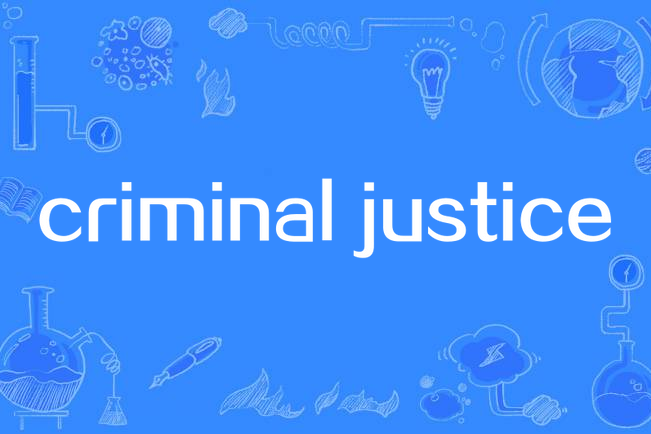 criminal justice