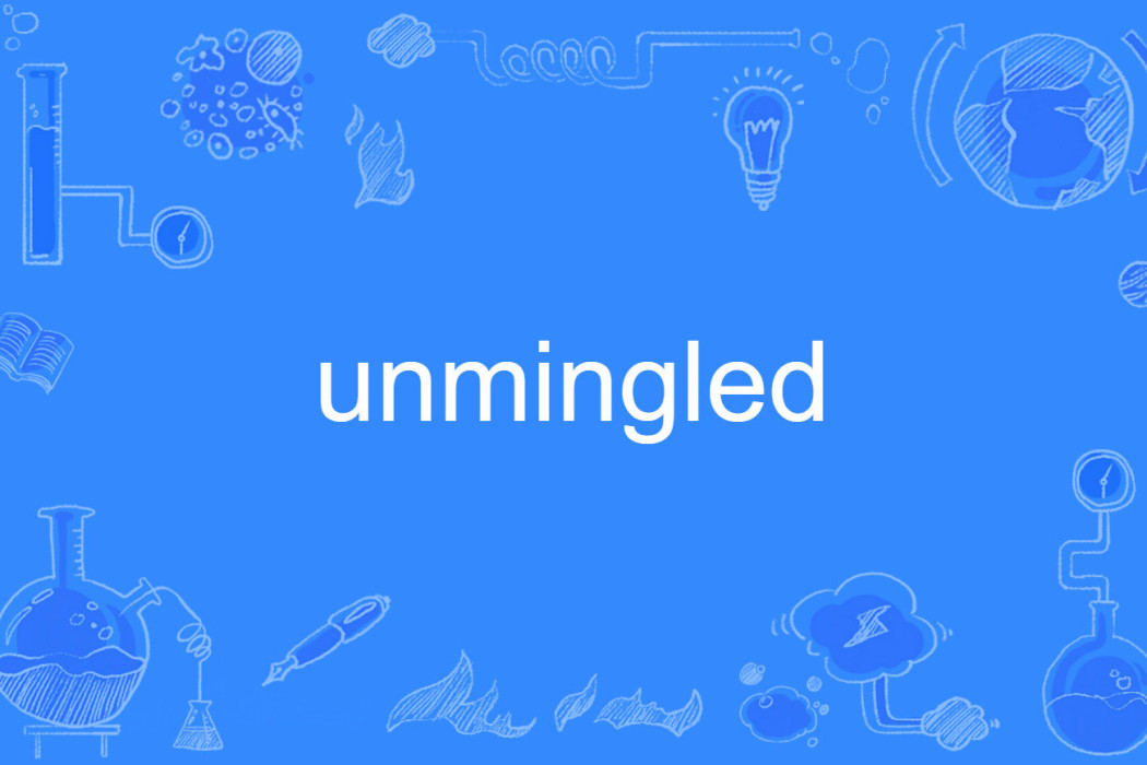 unmingled