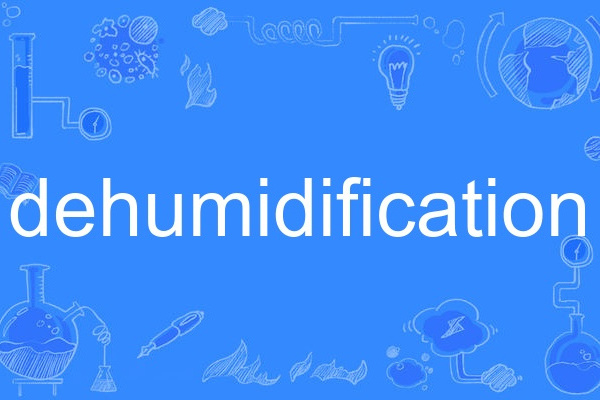 dehumidification