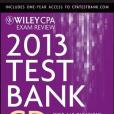 Wiley CPA Exam Review 2013 Test Bank CD, Business Environment and Concepts