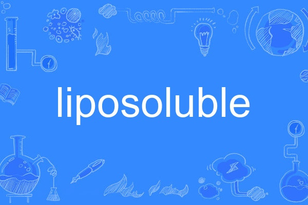 liposoluble