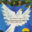 Why Noah Chose the Dove