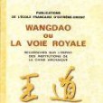 Wangdao ou La voie royale