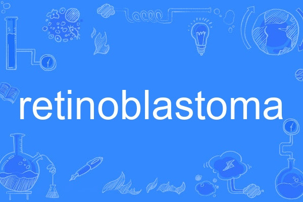 retinoblastoma