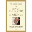 The Seven Big Myths about Marriage